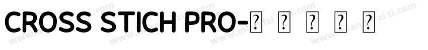 cross stich pro字体转换